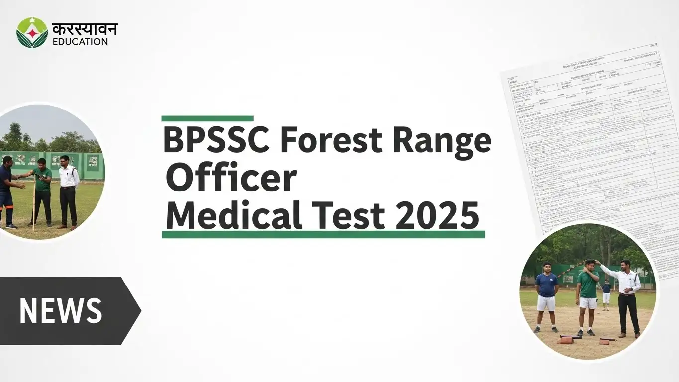 BPSSC Forest Range Officer Medical Test List 2025 & PET Exam Date