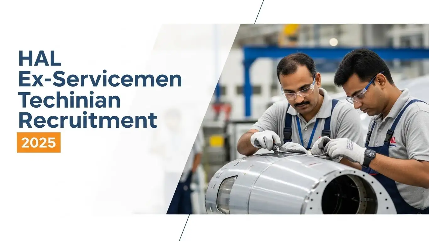 HAL Ex-Servicemen (Technician) Recruitment 2025 Announced for 18 Posts